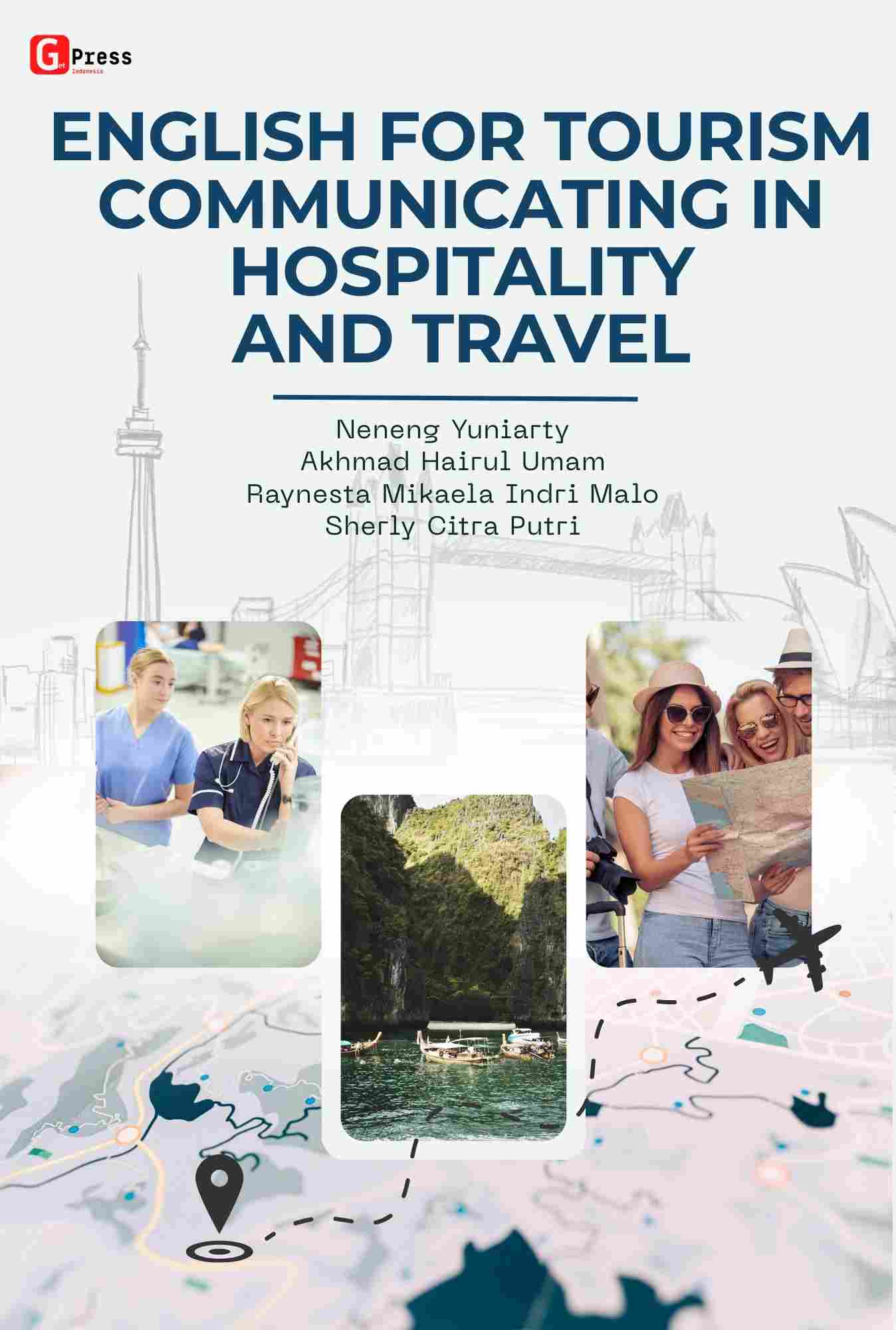 English For Tourism: Communicating In Hospitality And Travel